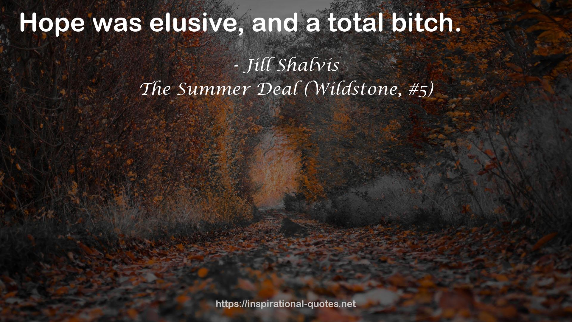 The Summer Deal (Wildstone, #5) QUOTES