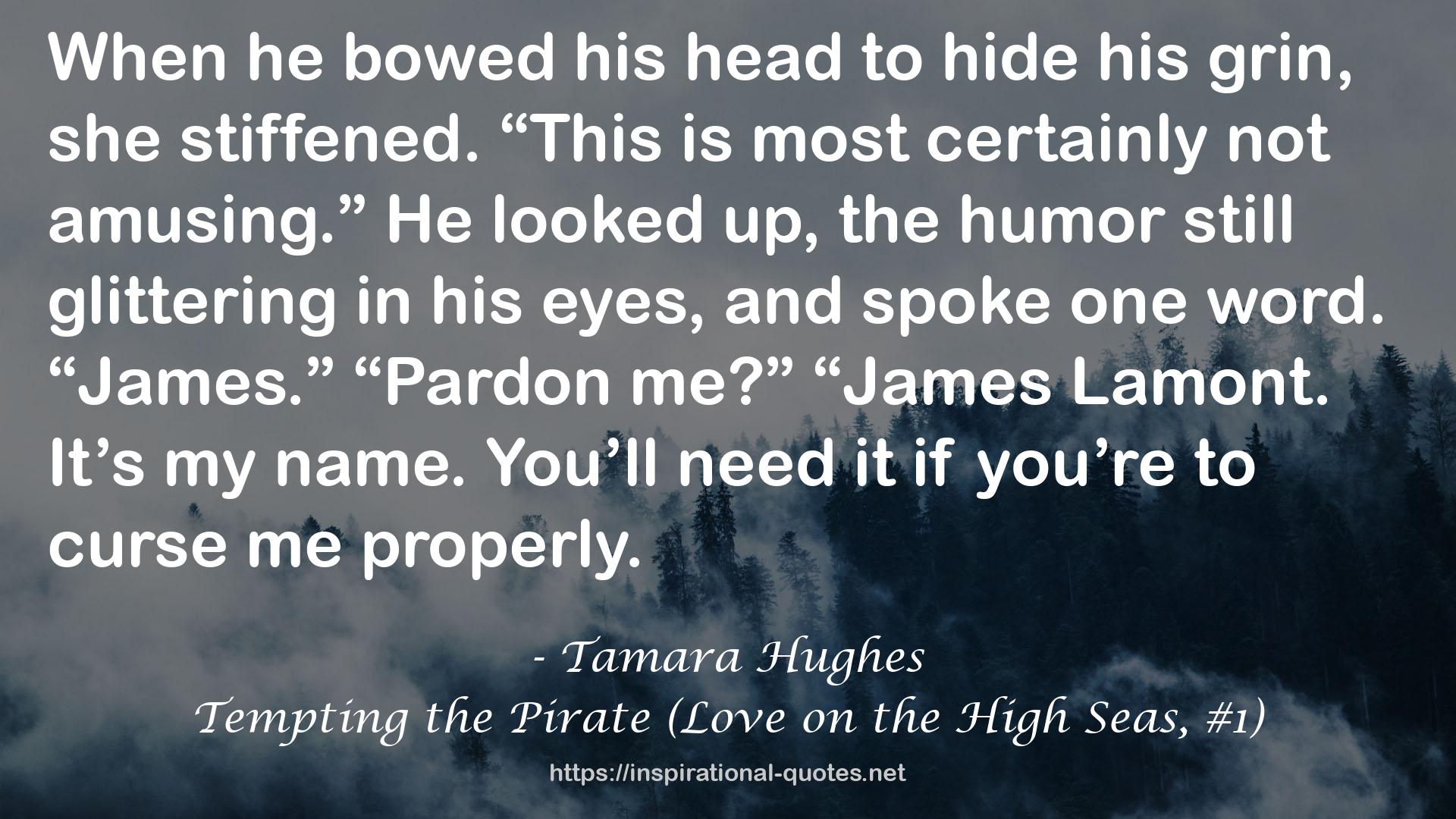Tempting the Pirate (Love on the High Seas, #1) QUOTES