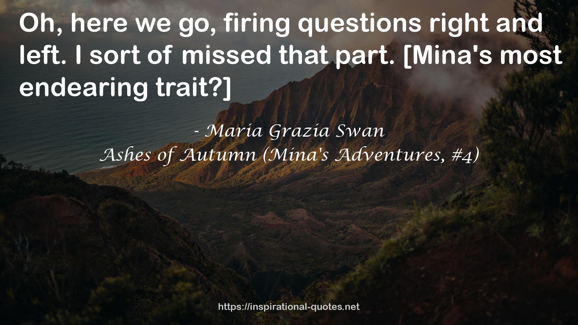 Ashes of Autumn (Mina's Adventures, #4) QUOTES