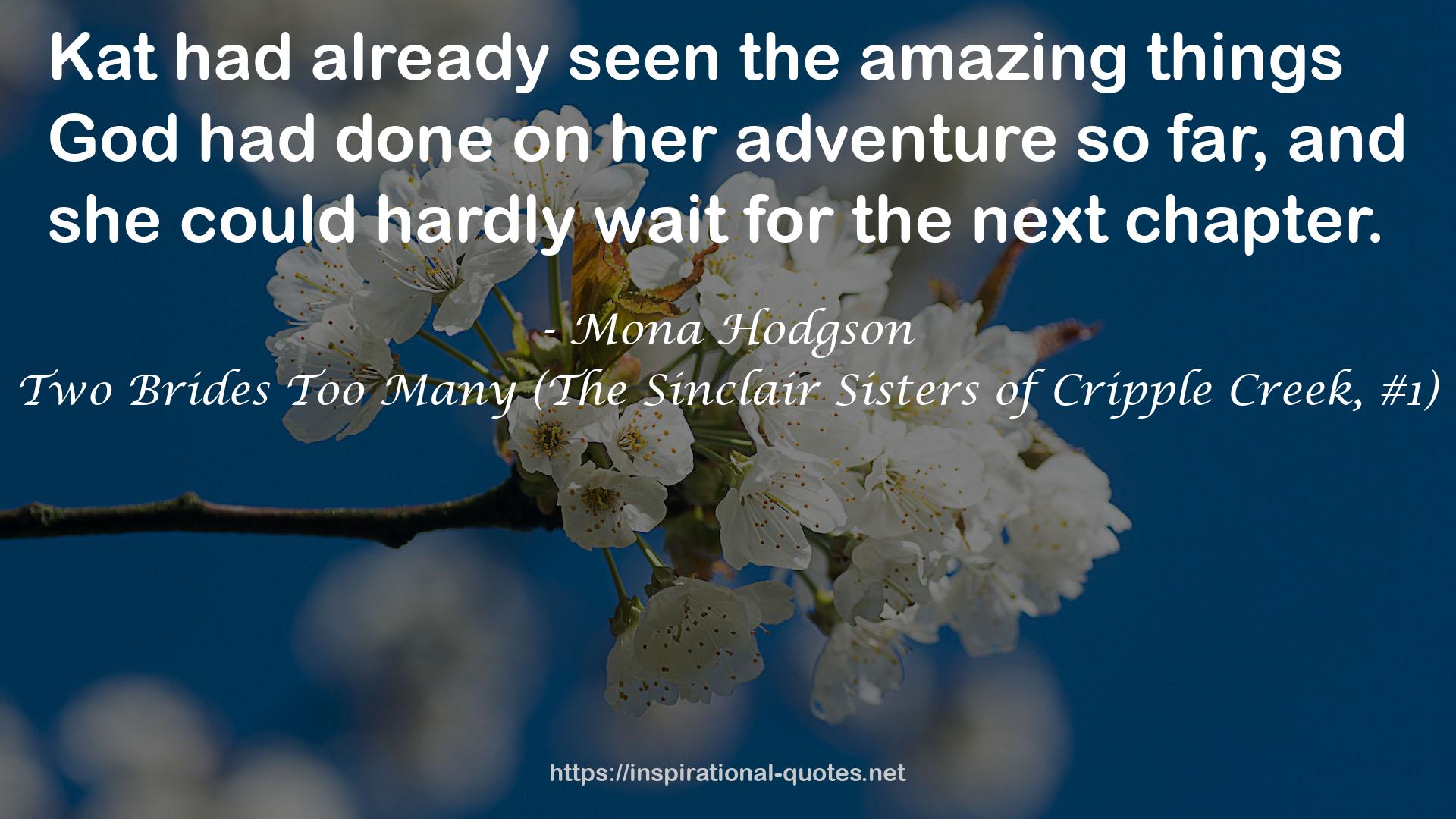 Two Brides Too Many (The Sinclair Sisters of Cripple Creek, #1) QUOTES