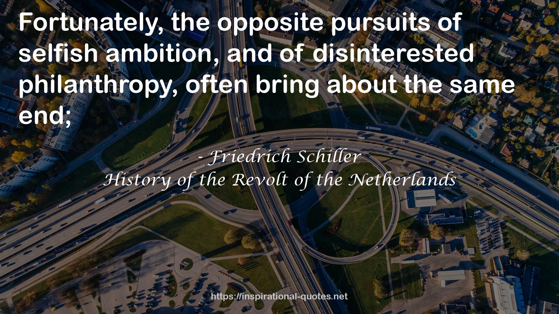 History of the Revolt of the Netherlands QUOTES