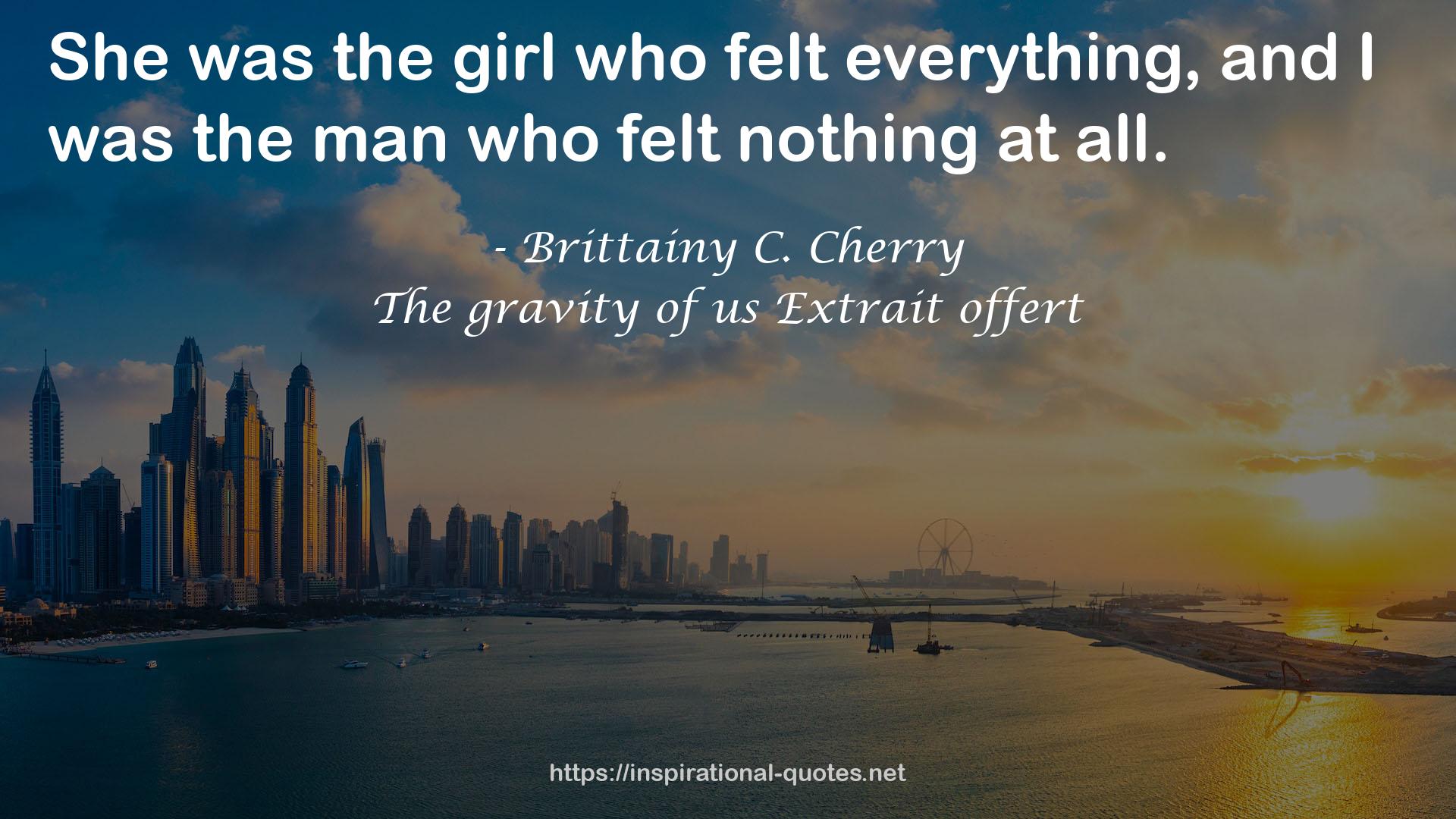 The gravity of us Extrait offert QUOTES