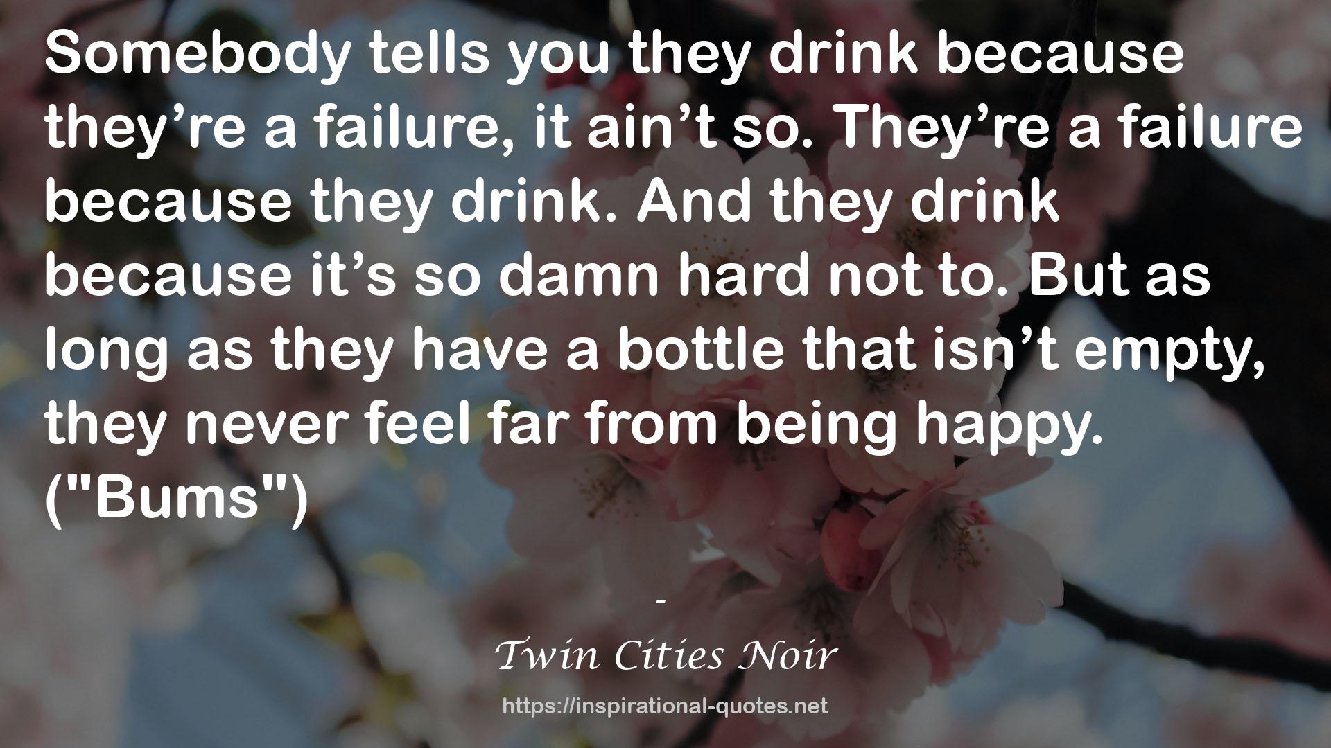 Twin Cities Noir QUOTES