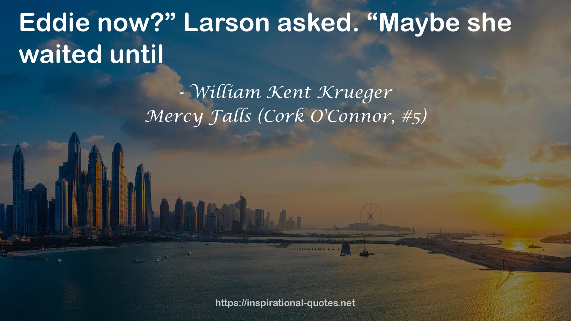 Mercy Falls (Cork O'Connor, #5) QUOTES