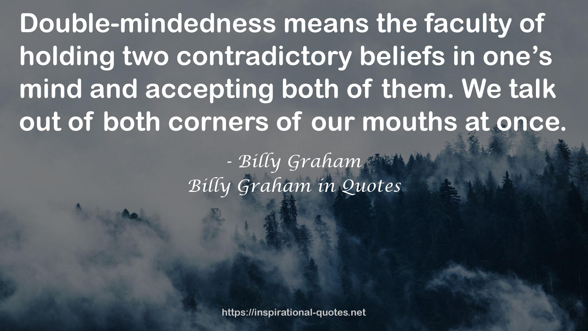 two contradictory beliefs  QUOTES