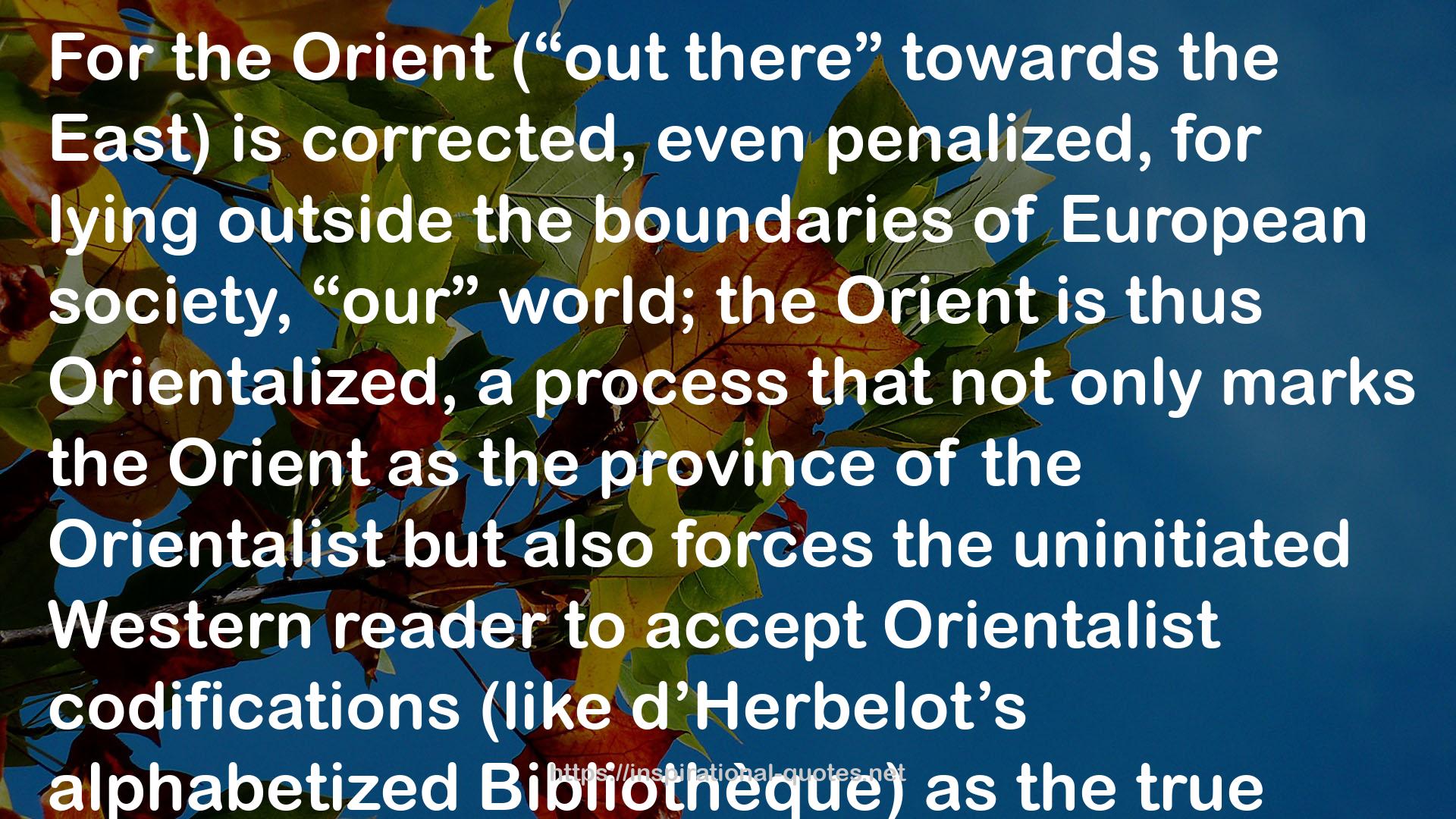 Orientalism QUOTES