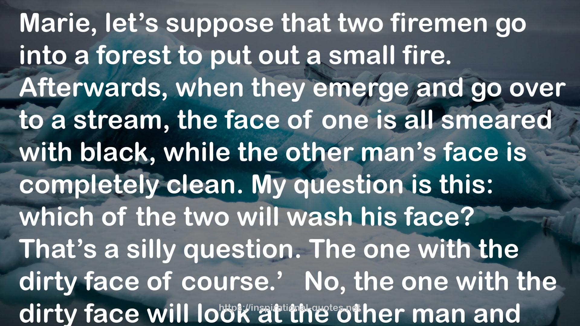 firemen  QUOTES