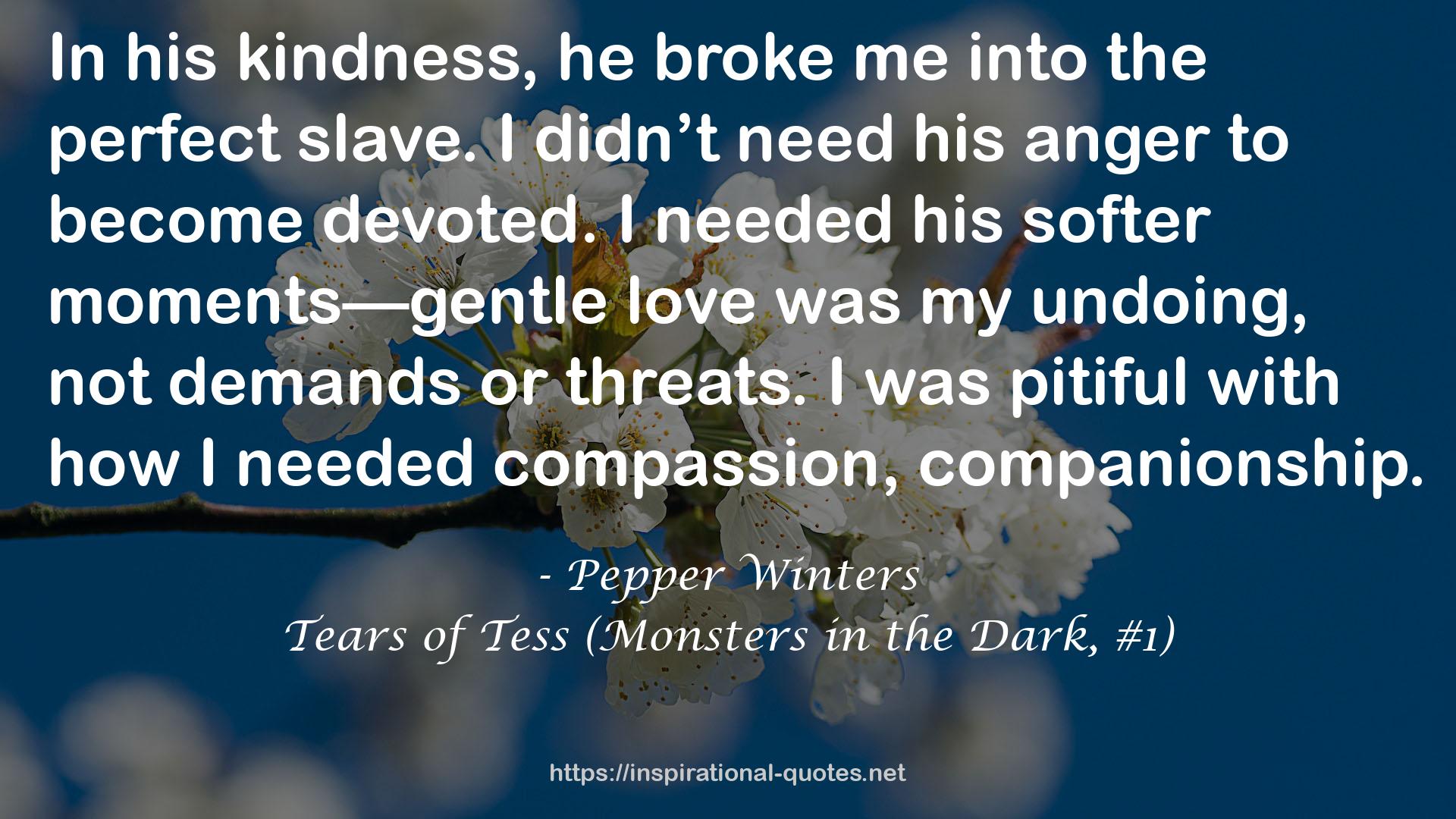 Tears of Tess (Monsters in the Dark, #1) QUOTES