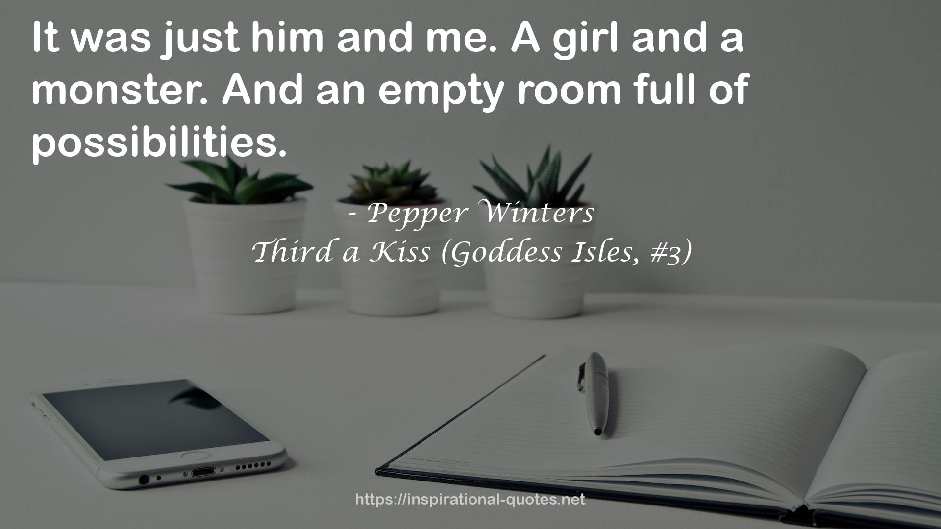Third a Kiss (Goddess Isles, #3) QUOTES