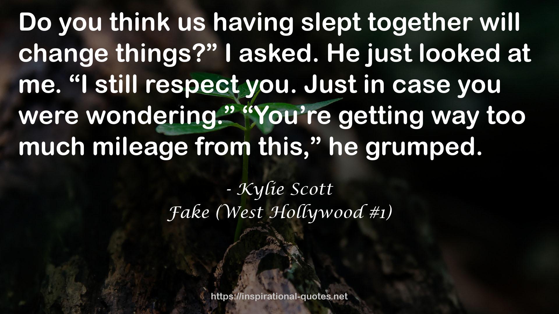 Fake (West Hollywood #1) QUOTES