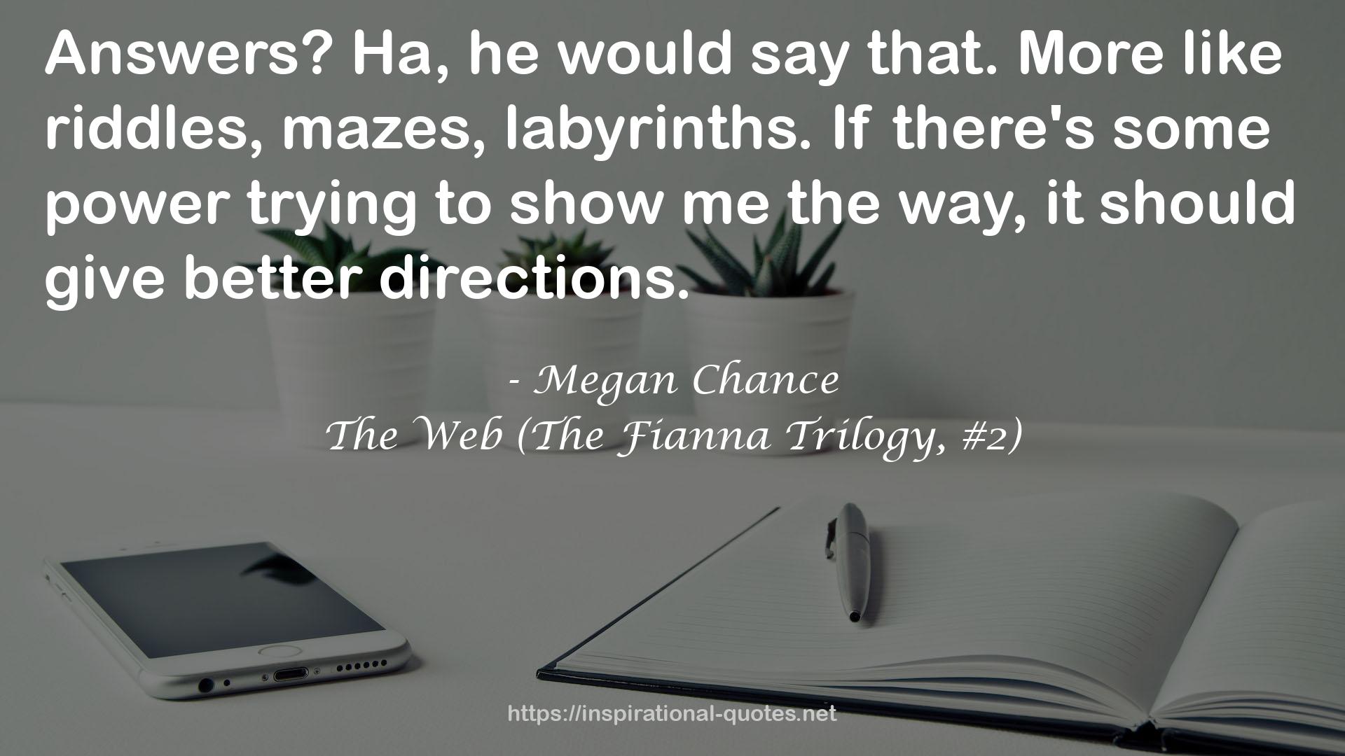 The Web (The Fianna Trilogy, #2) QUOTES