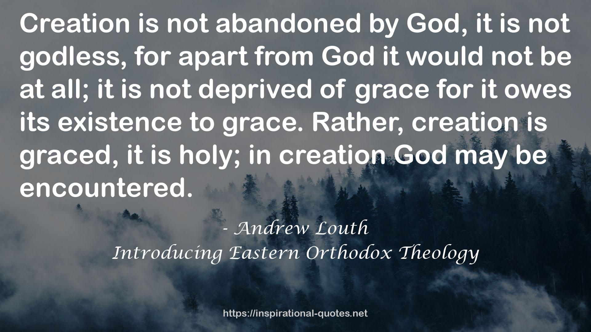 Introducing Eastern Orthodox Theology QUOTES