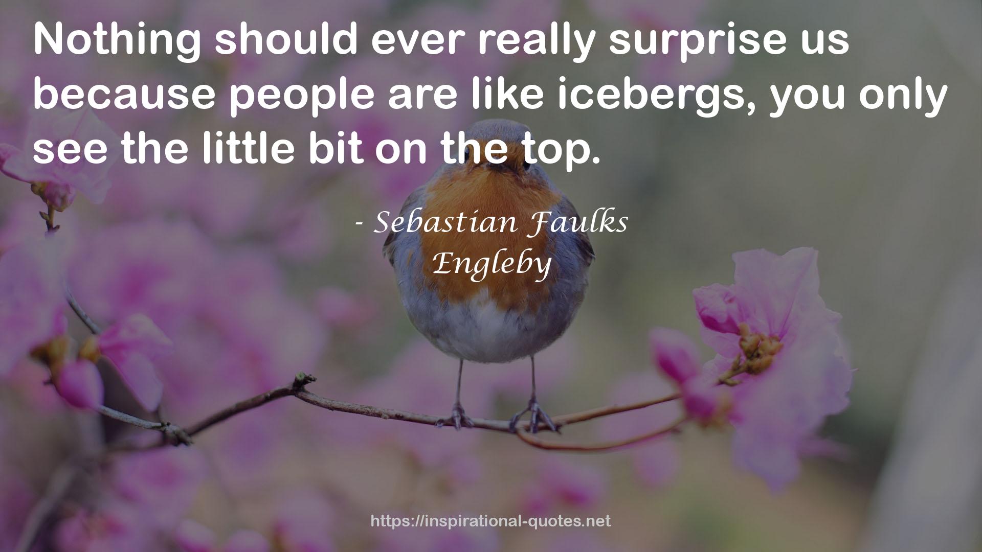 Sebastian Faulks QUOTES