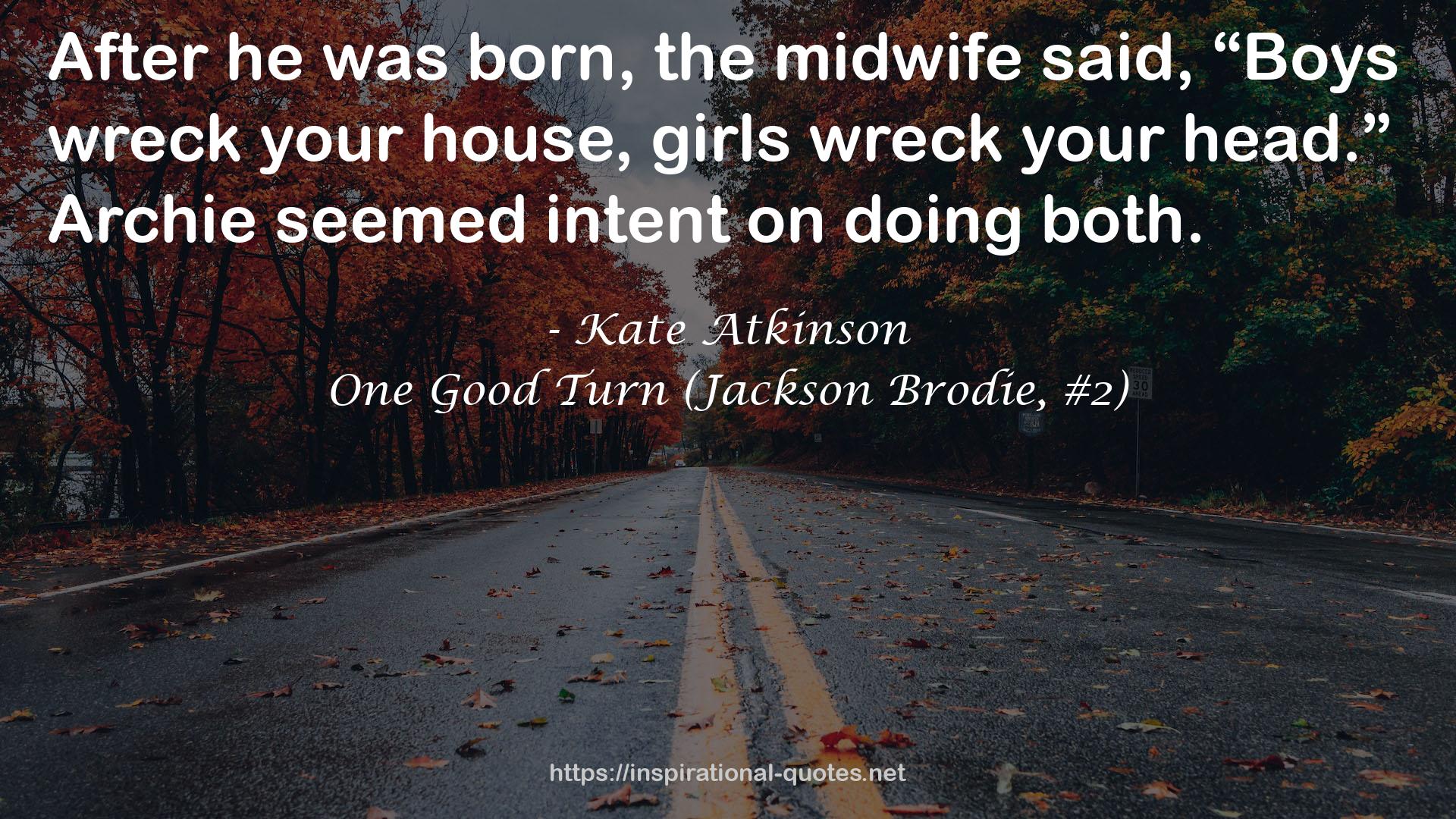 One Good Turn (Jackson Brodie, #2) QUOTES