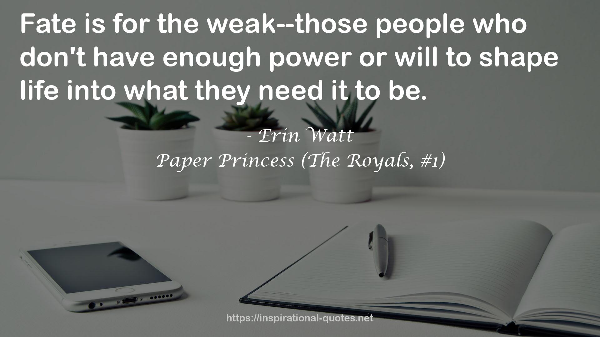 Paper Princess (The Royals, #1) QUOTES