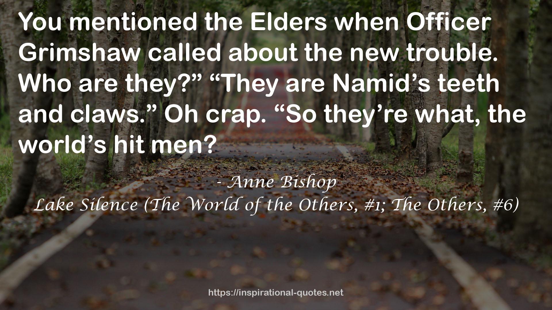 Lake Silence (The World of the Others, #1; The Others, #6) QUOTES