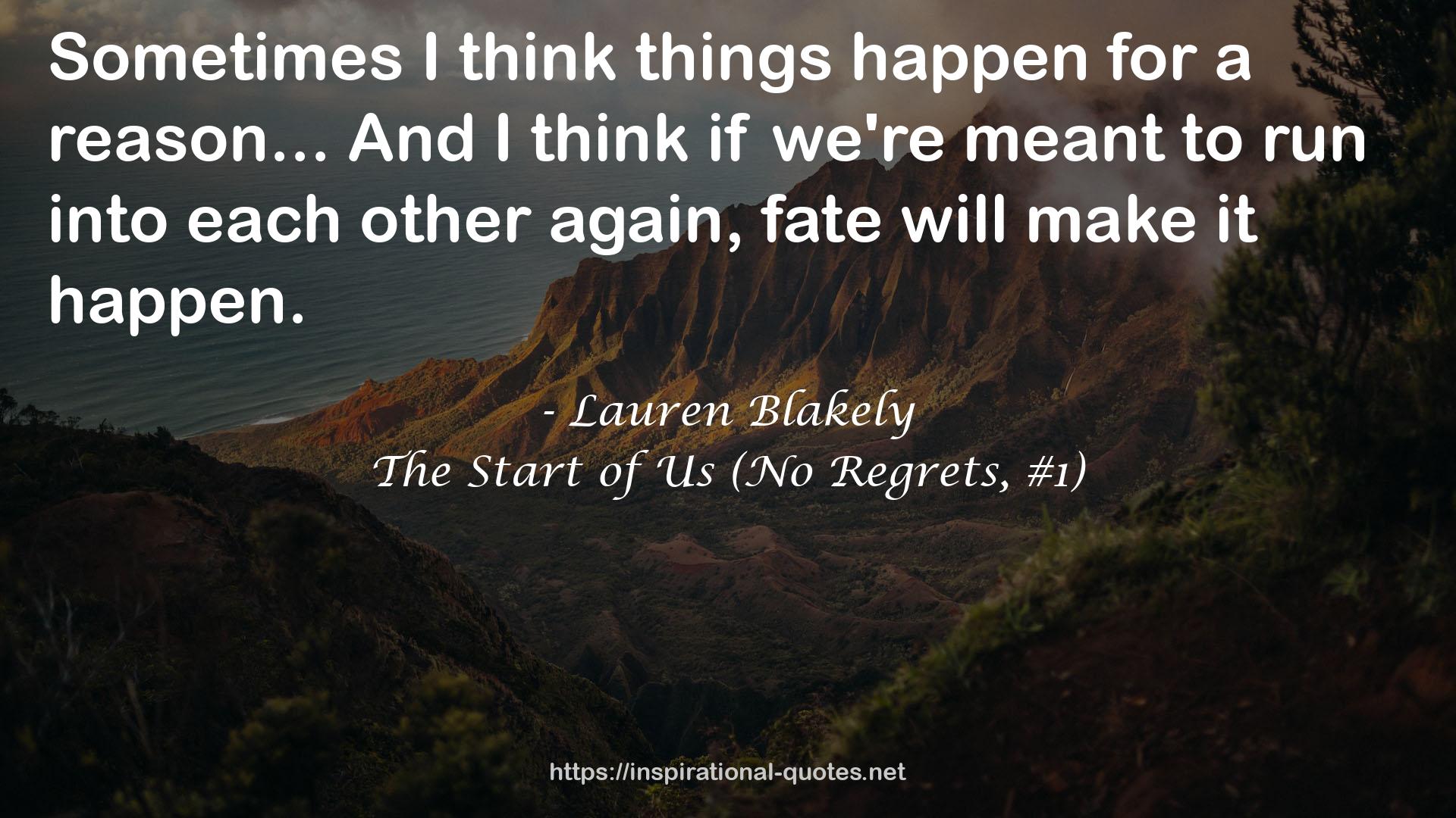 The Start of Us (No Regrets, #1) QUOTES