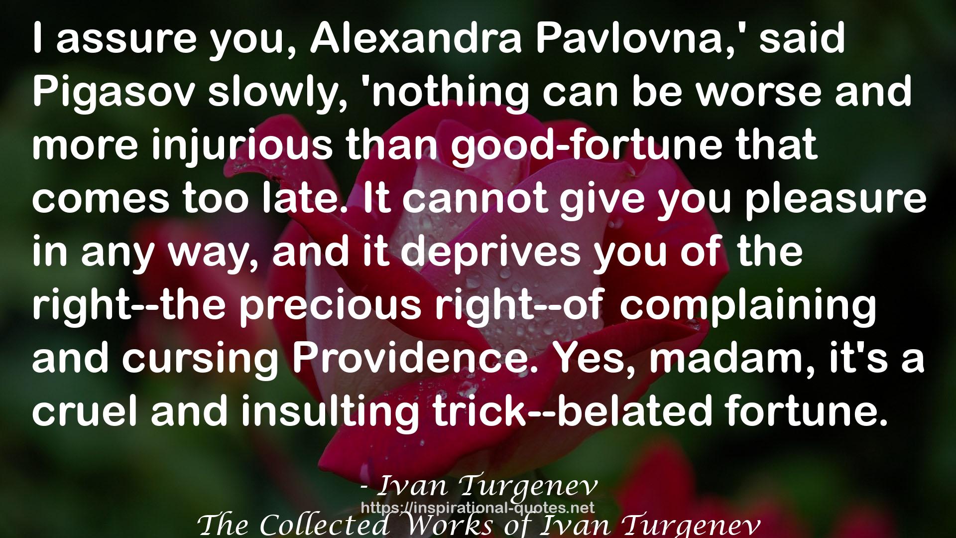 The Collected Works of Ivan Turgenev QUOTES