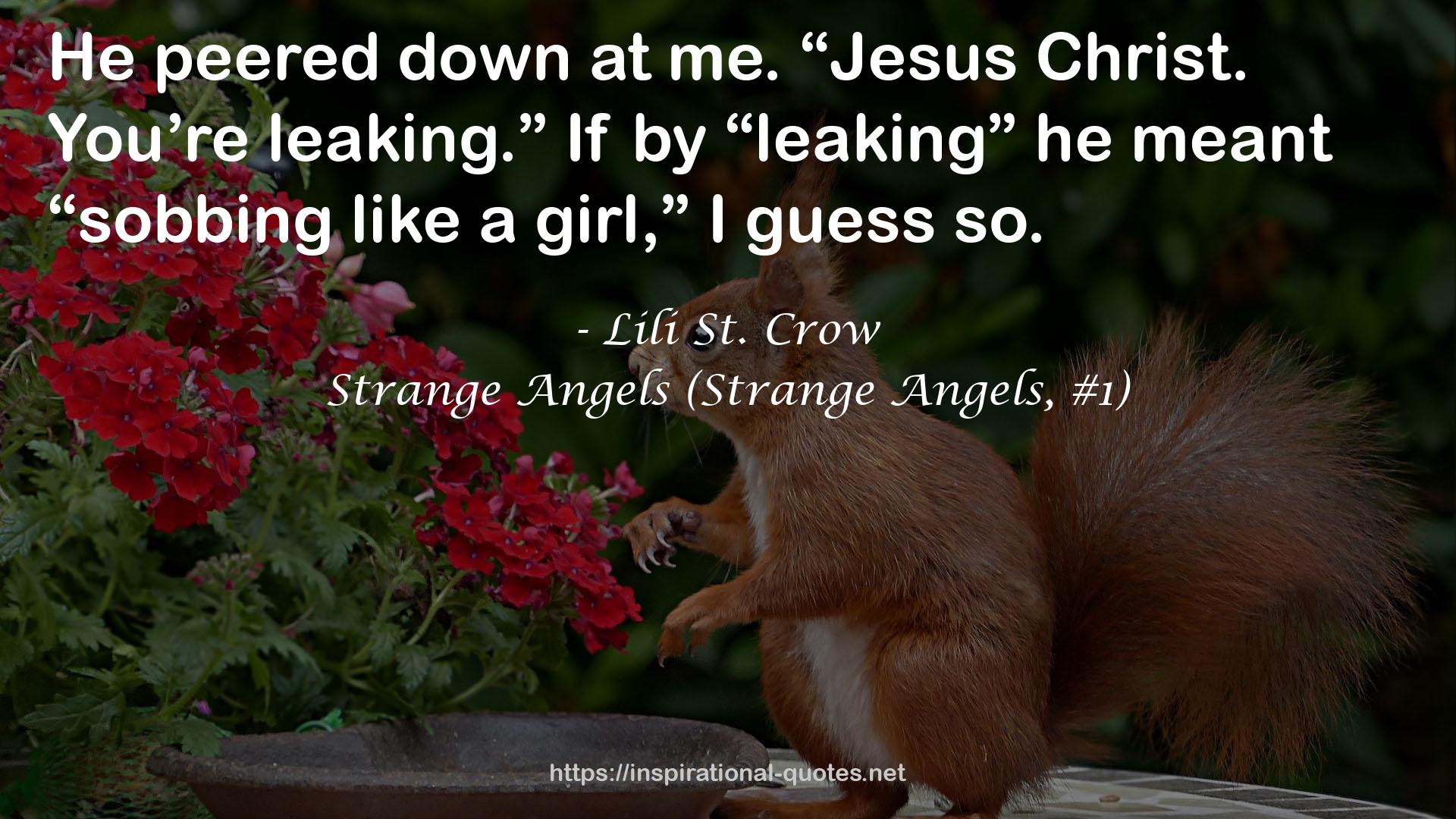 Strange Angels (Strange Angels, #1) QUOTES