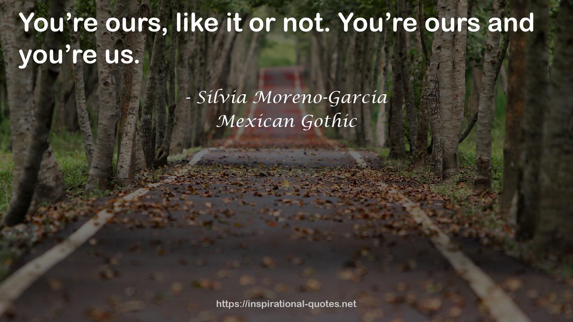 Mexican Gothic QUOTES