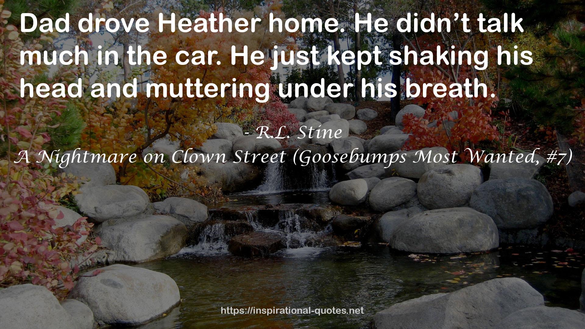 A Nightmare on Clown Street (Goosebumps Most Wanted, #7) QUOTES