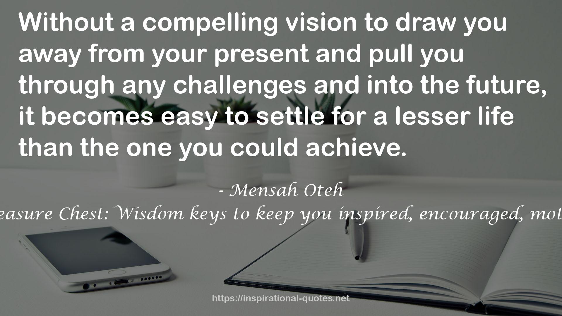 a compelling vision  QUOTES