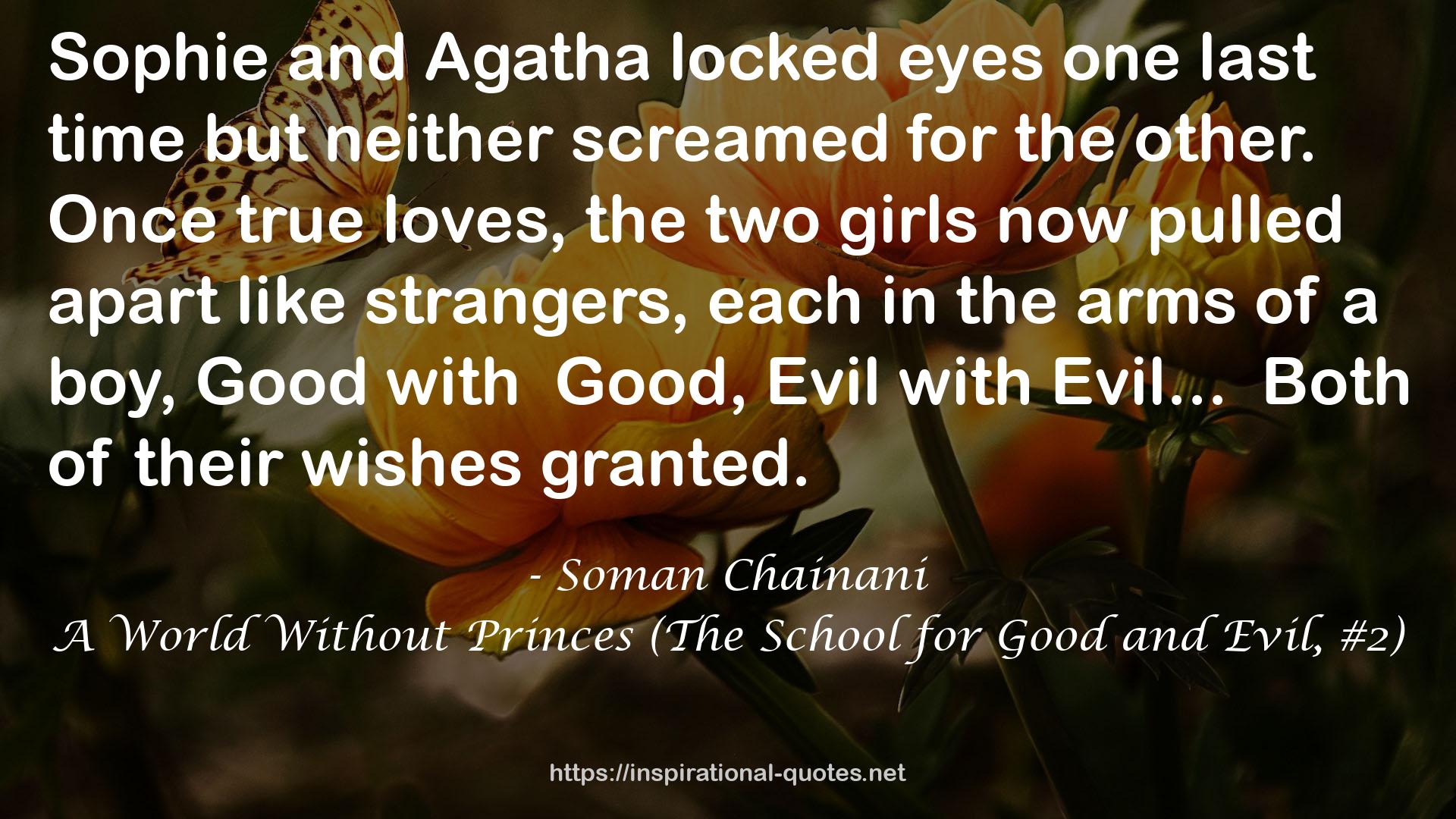 A World Without Princes (The School for Good and Evil, #2) QUOTES