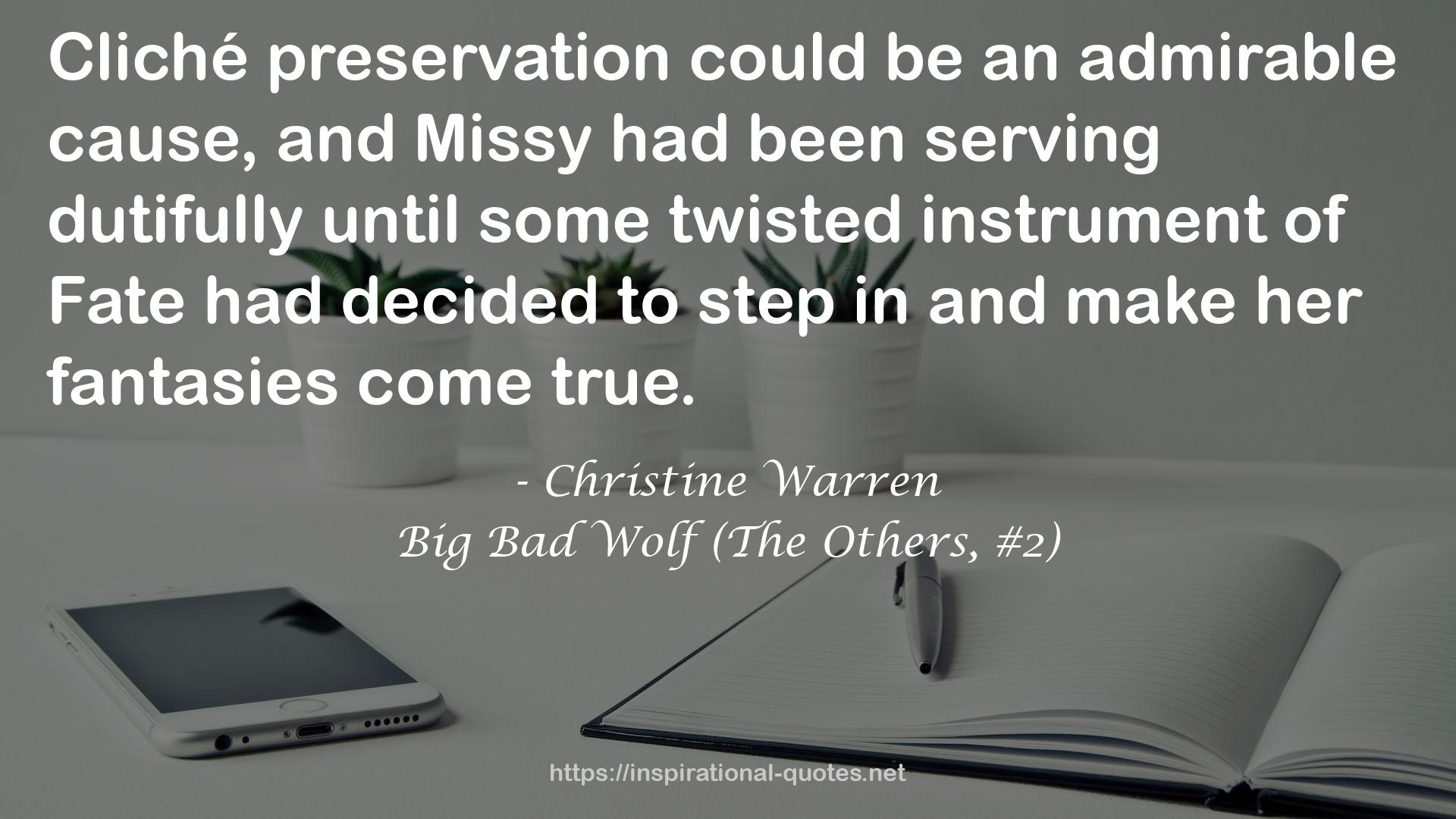 Big Bad Wolf (The Others, #2) QUOTES