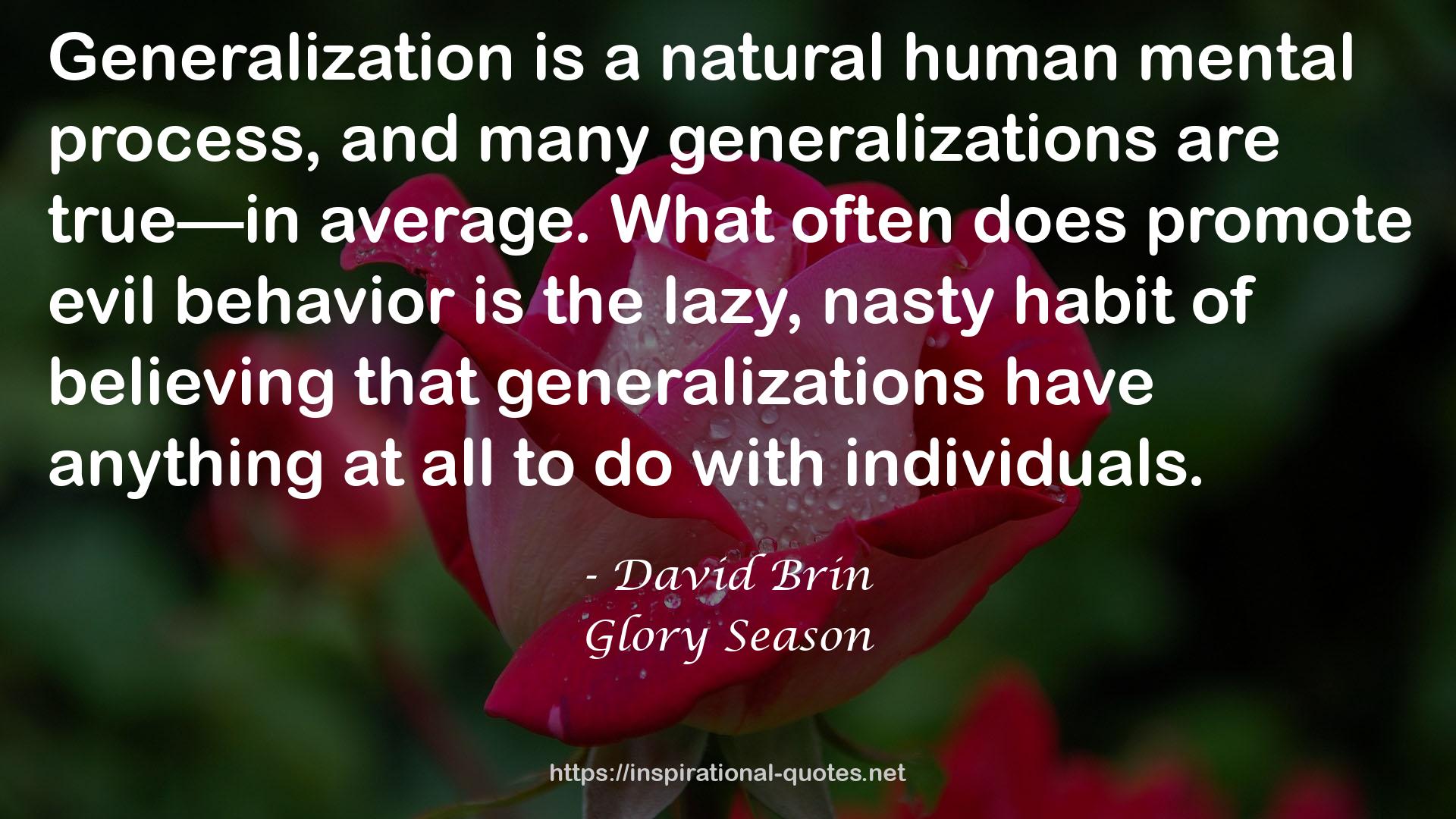 many generalizations  QUOTES