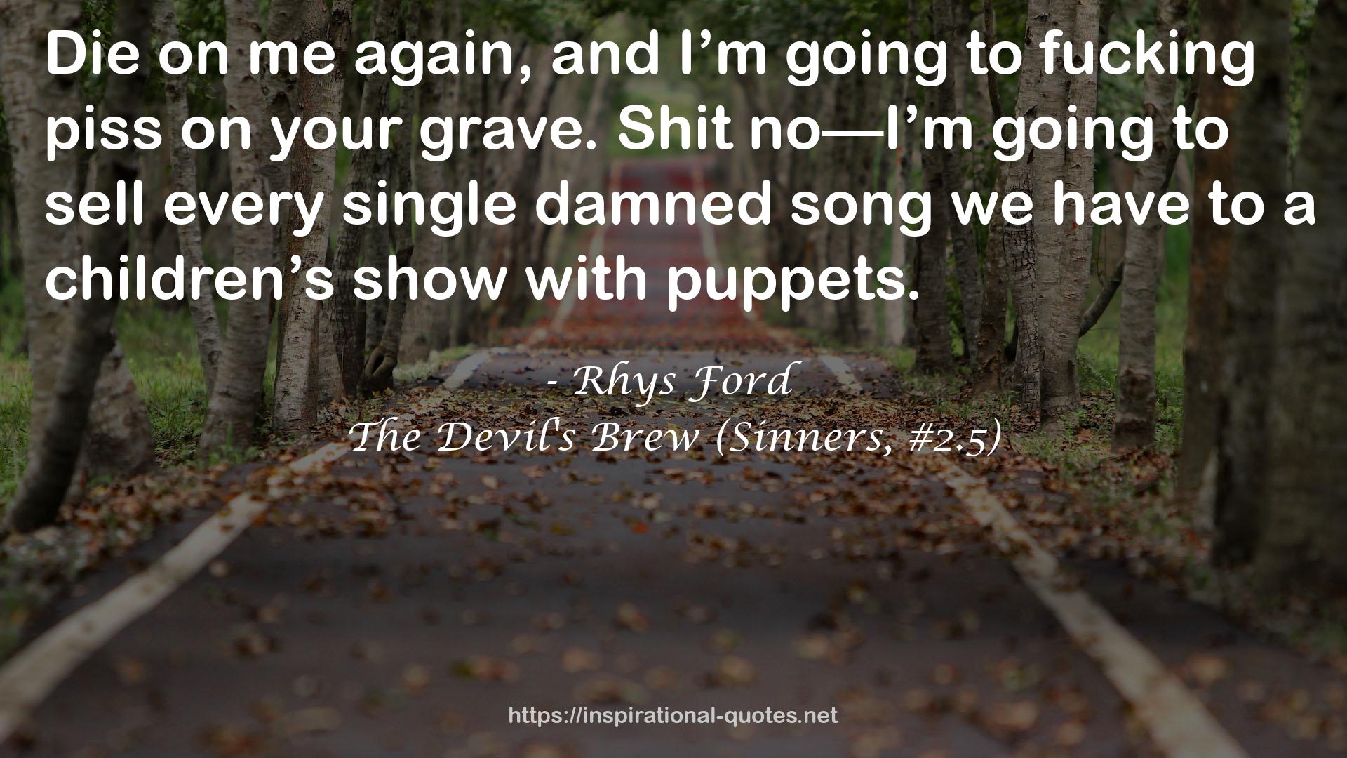 The Devil's Brew (Sinners, #2.5) QUOTES