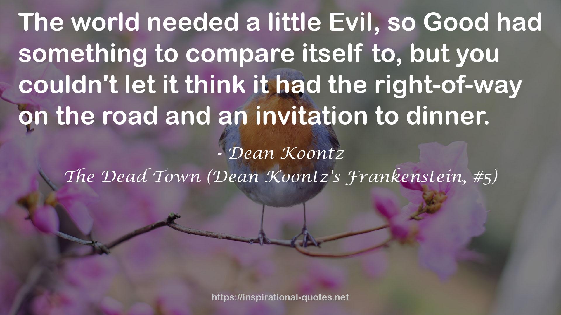 The Dead Town (Dean Koontz's Frankenstein, #5) QUOTES