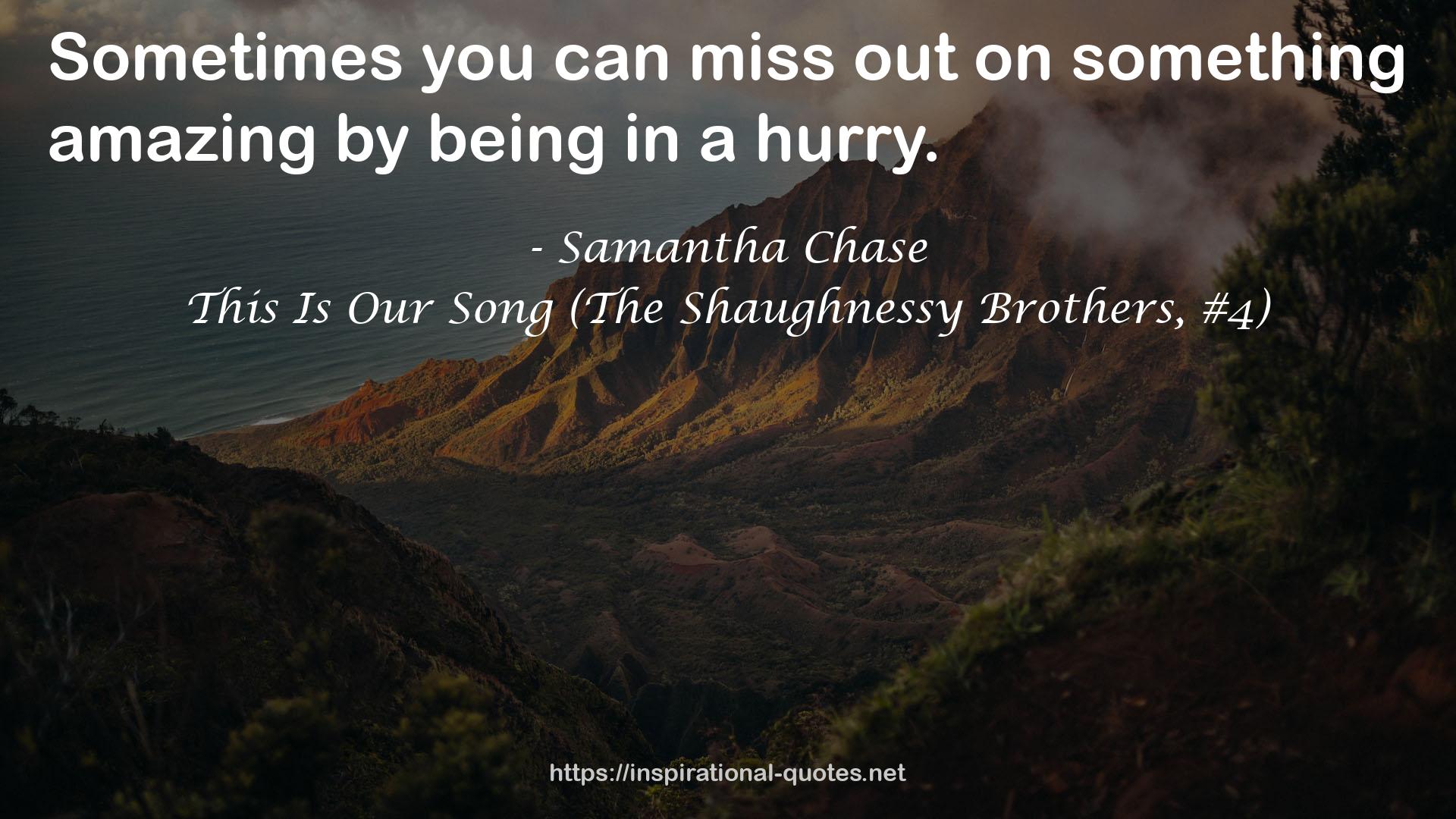 This Is Our Song (The Shaughnessy Brothers, #4) QUOTES