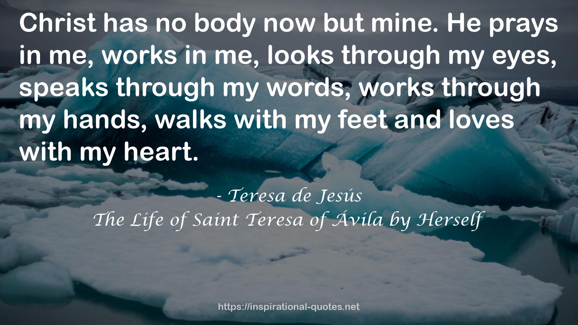 The Life of Saint Teresa of Ávila by Herself QUOTES
