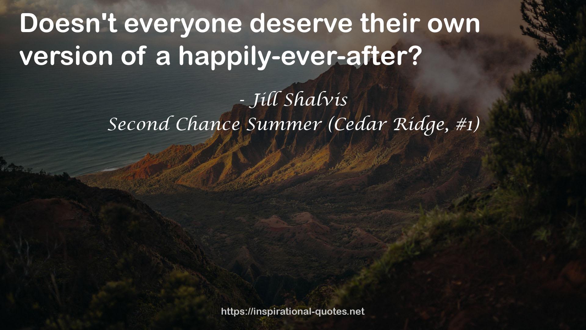 Second Chance Summer (Cedar Ridge, #1) QUOTES