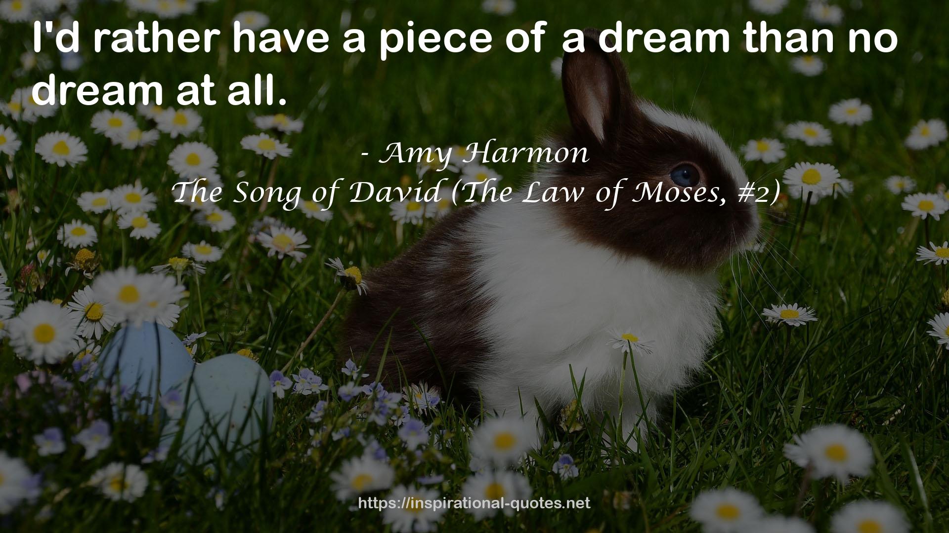 The Song of David (The Law of Moses, #2) QUOTES