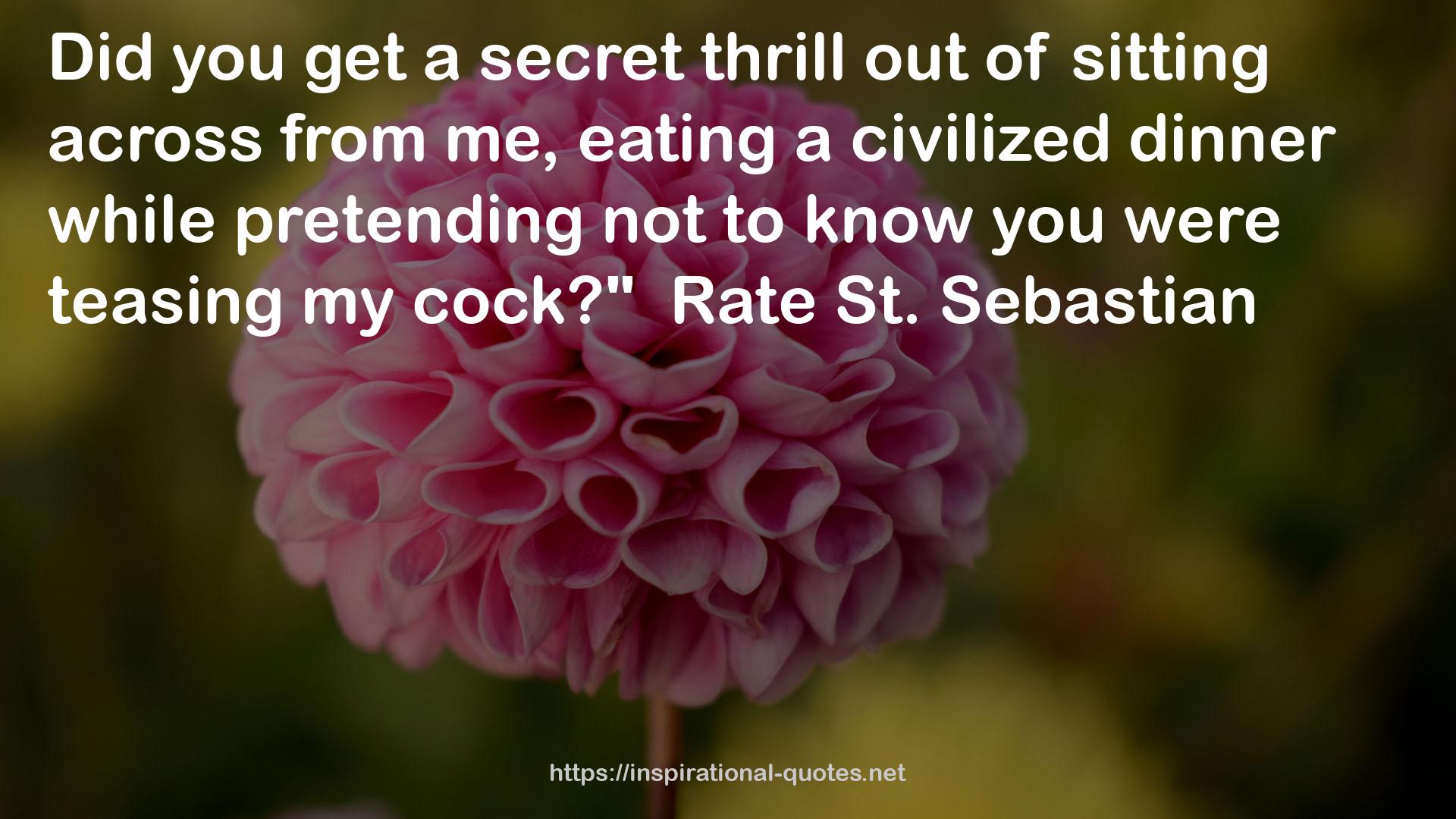 a secret thrill  QUOTES