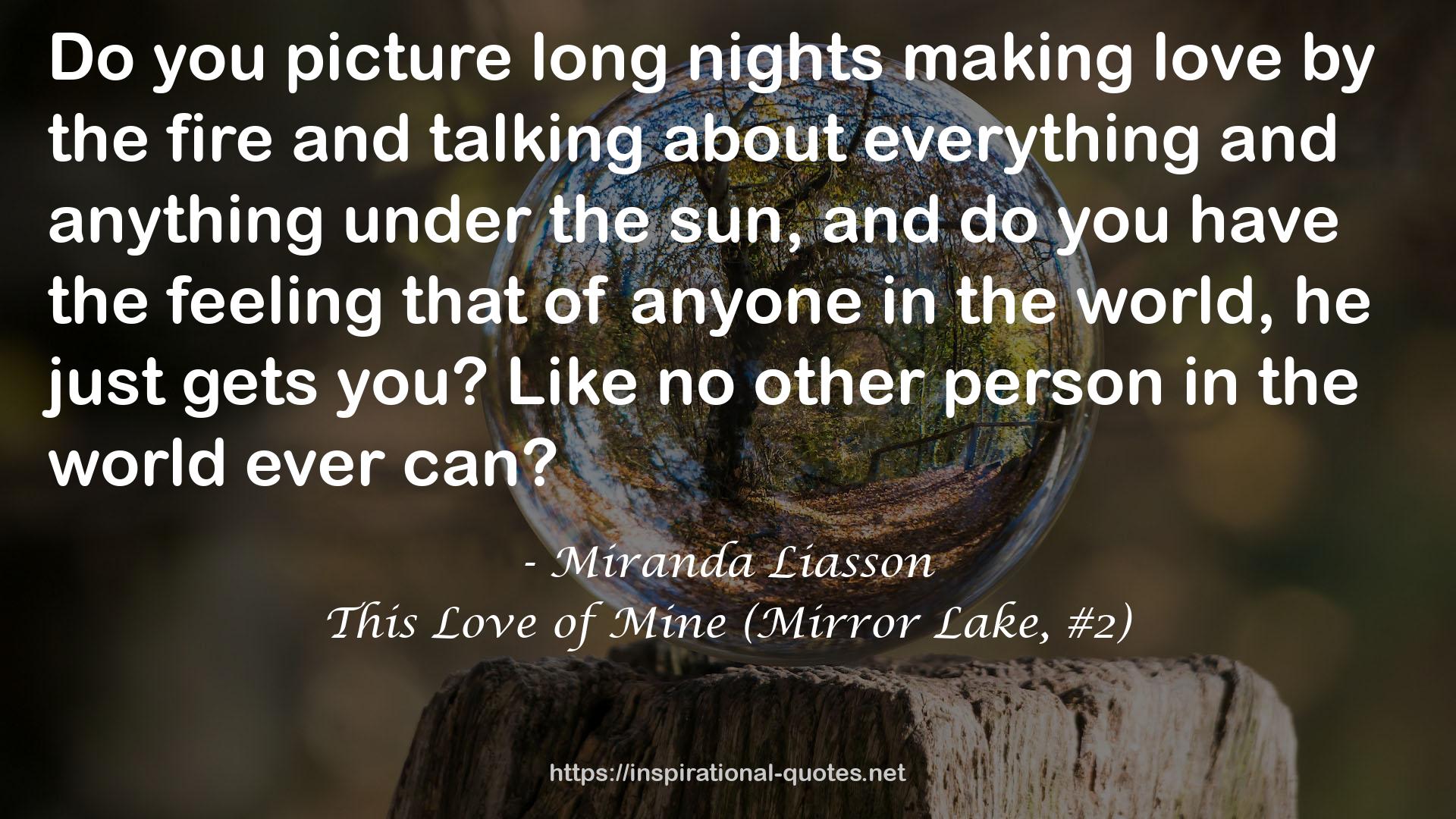 This Love of Mine (Mirror Lake, #2) QUOTES