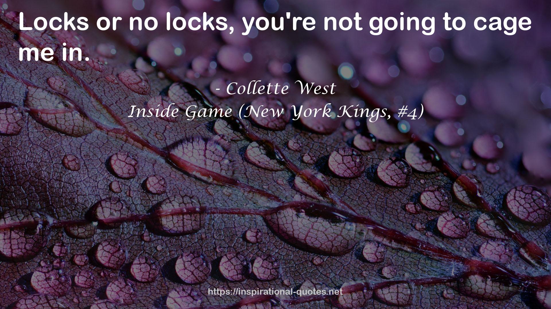Inside Game (New York Kings, #4) QUOTES