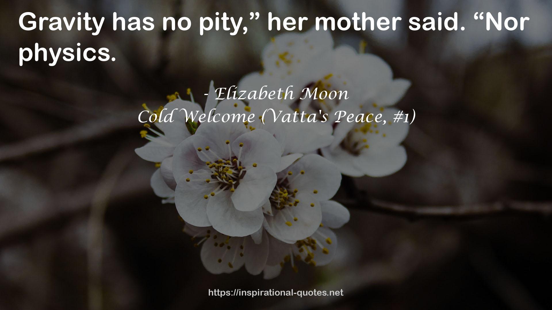 Cold Welcome (Vatta's Peace, #1) QUOTES
