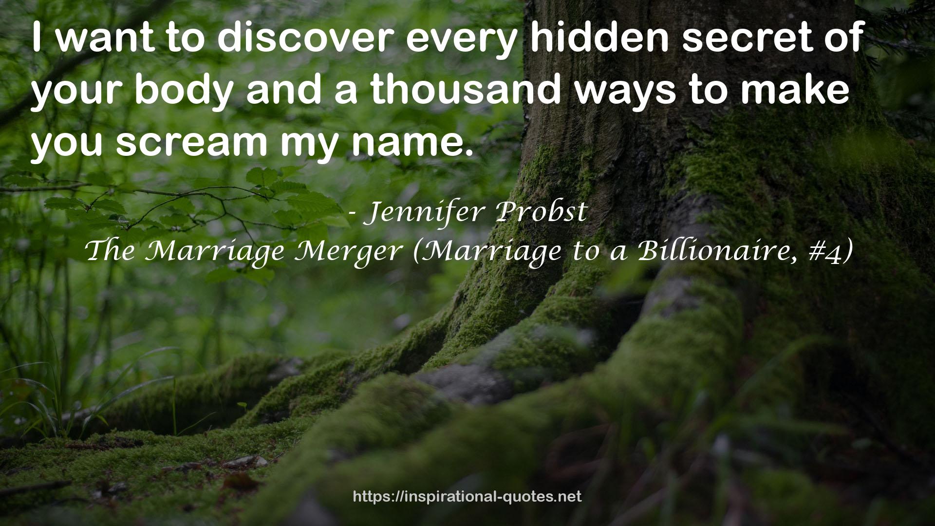 The Marriage Merger (Marriage to a Billionaire, #4) QUOTES