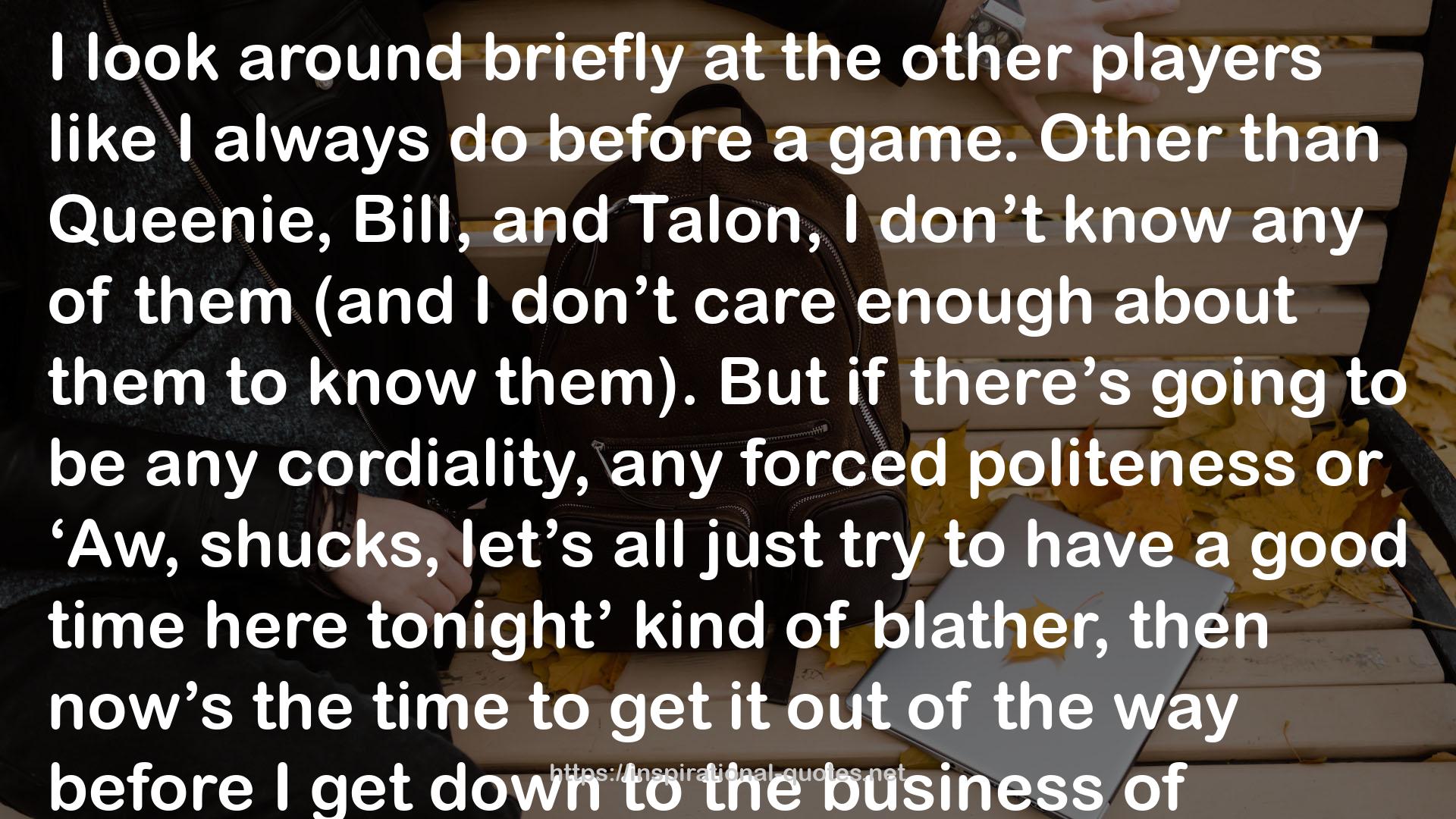 the other players  QUOTES