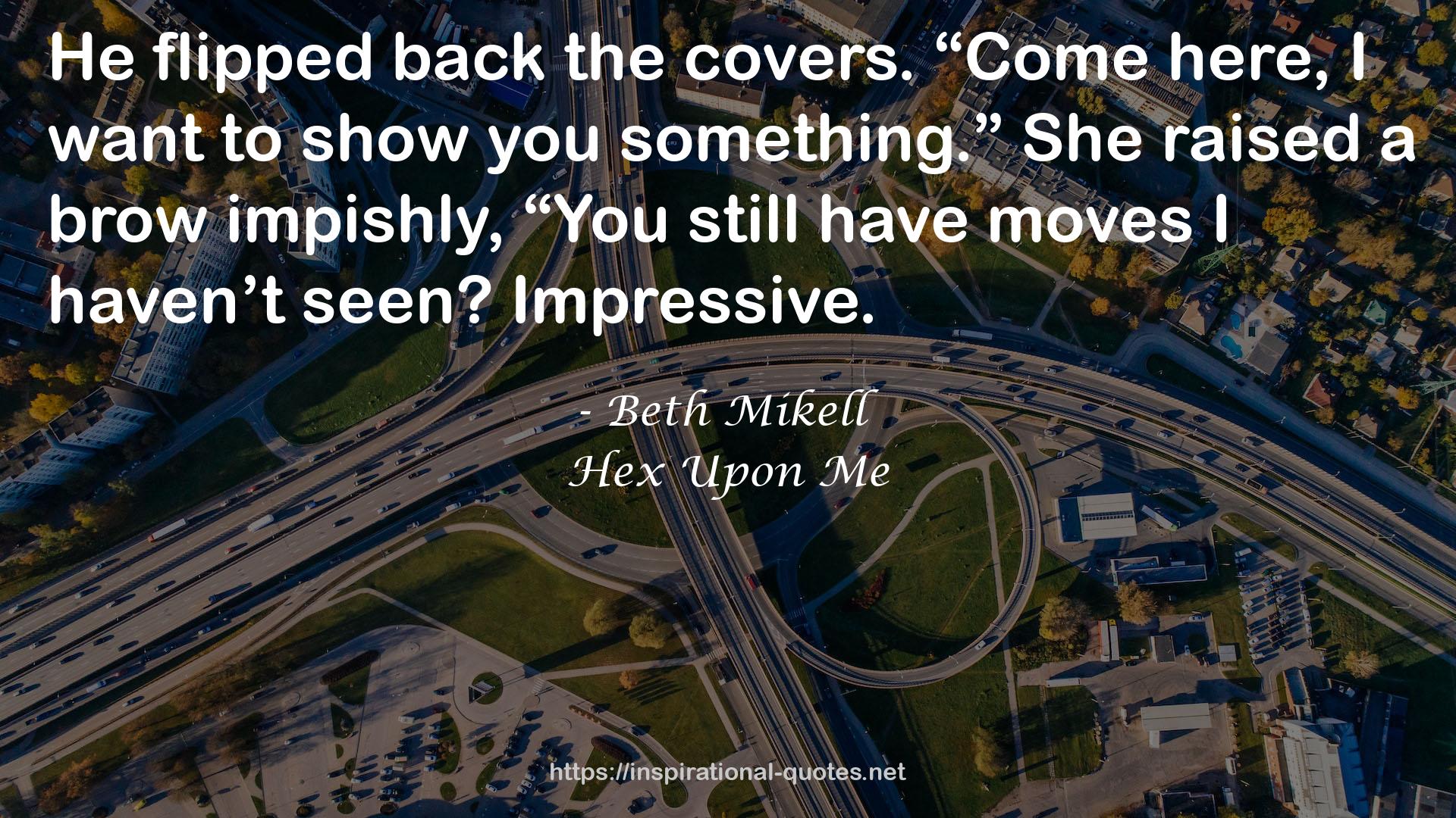 Beth Mikell QUOTES