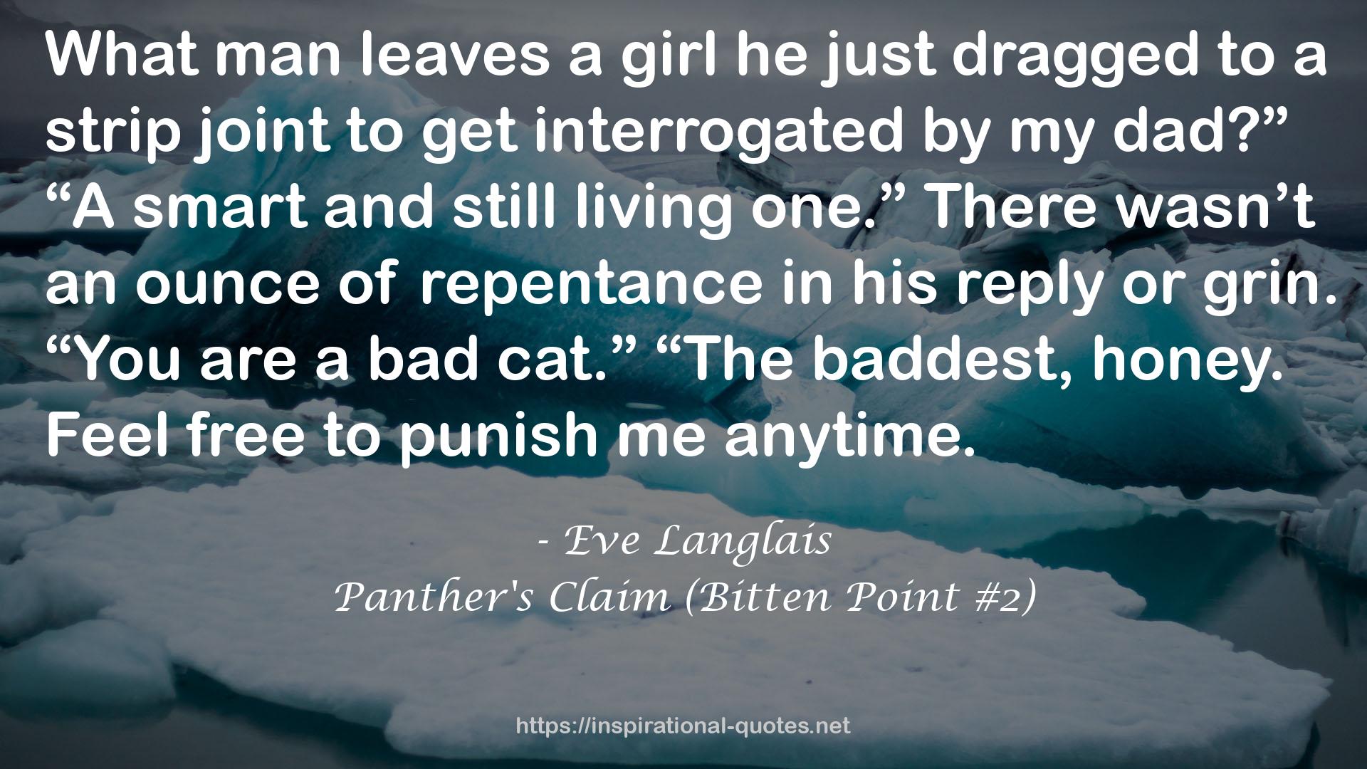 Panther's Claim (Bitten Point #2) QUOTES