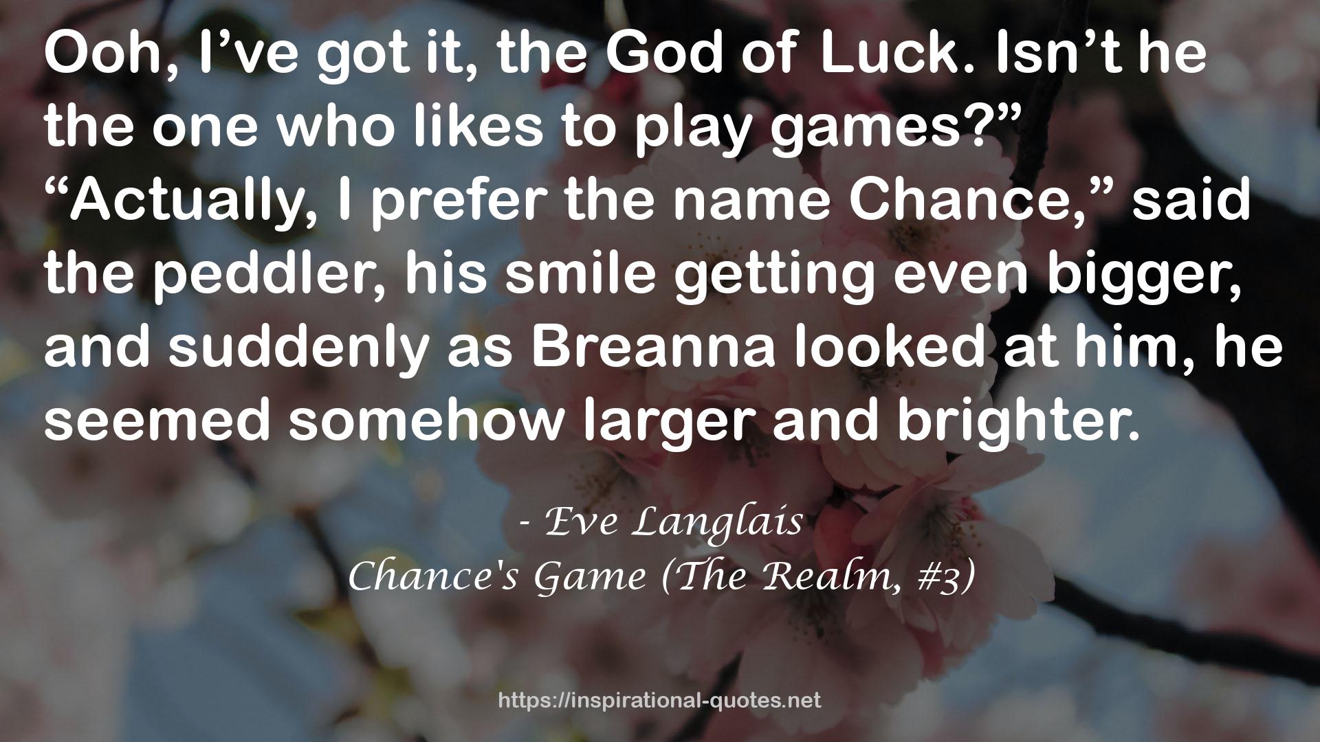 Chance's Game (The Realm, #3) QUOTES
