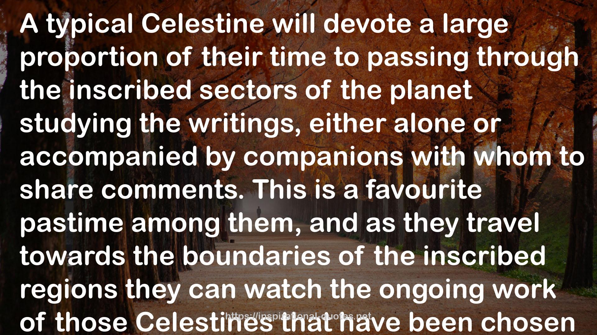 Celestine  QUOTES