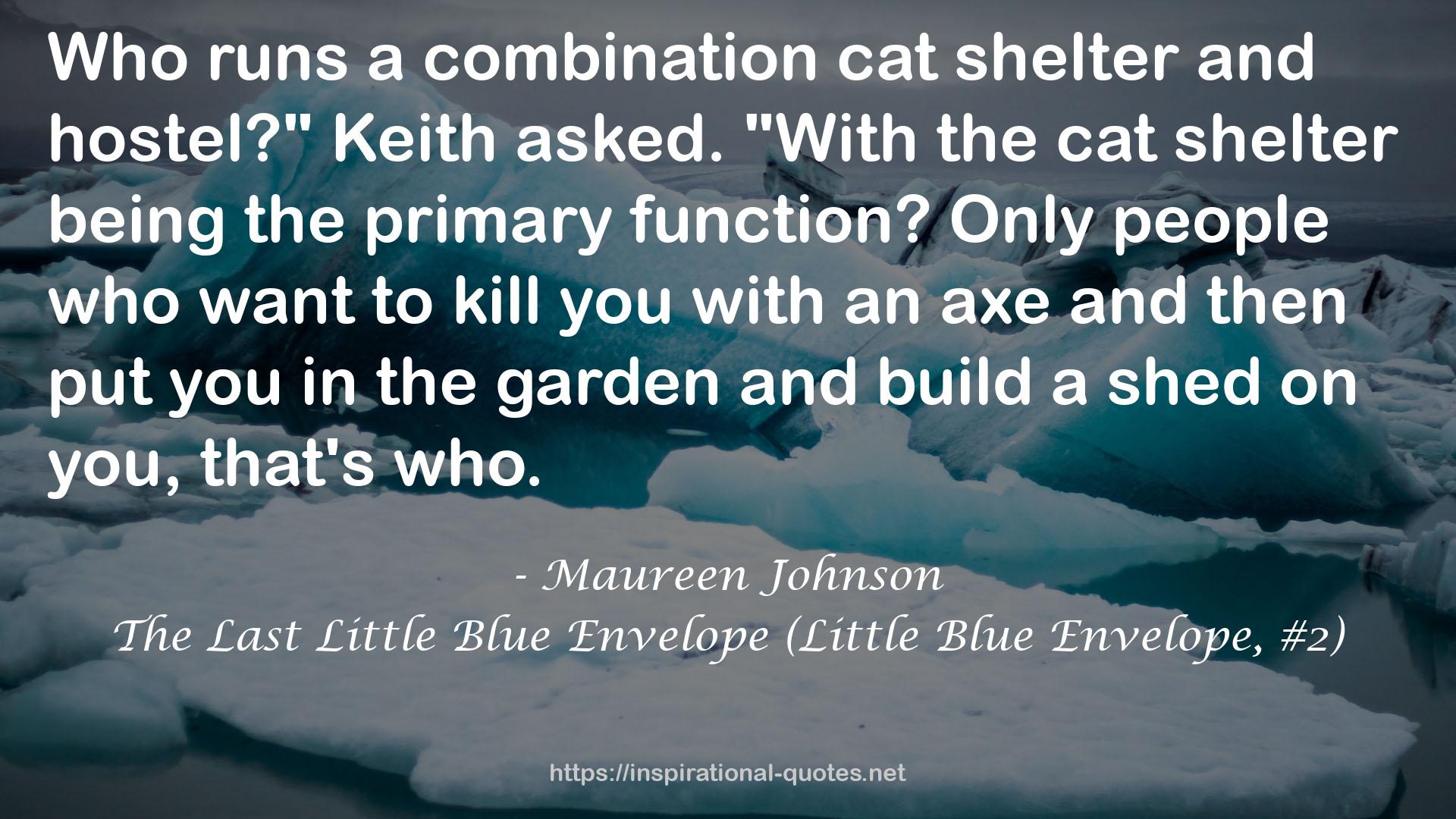 The Last Little Blue Envelope (Little Blue Envelope, #2) QUOTES