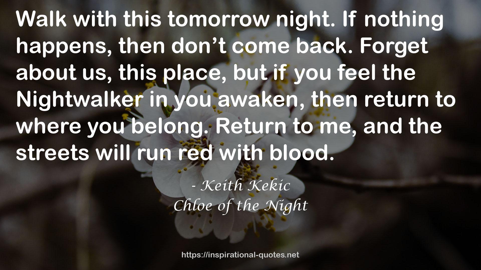 Chloe of the Night QUOTES