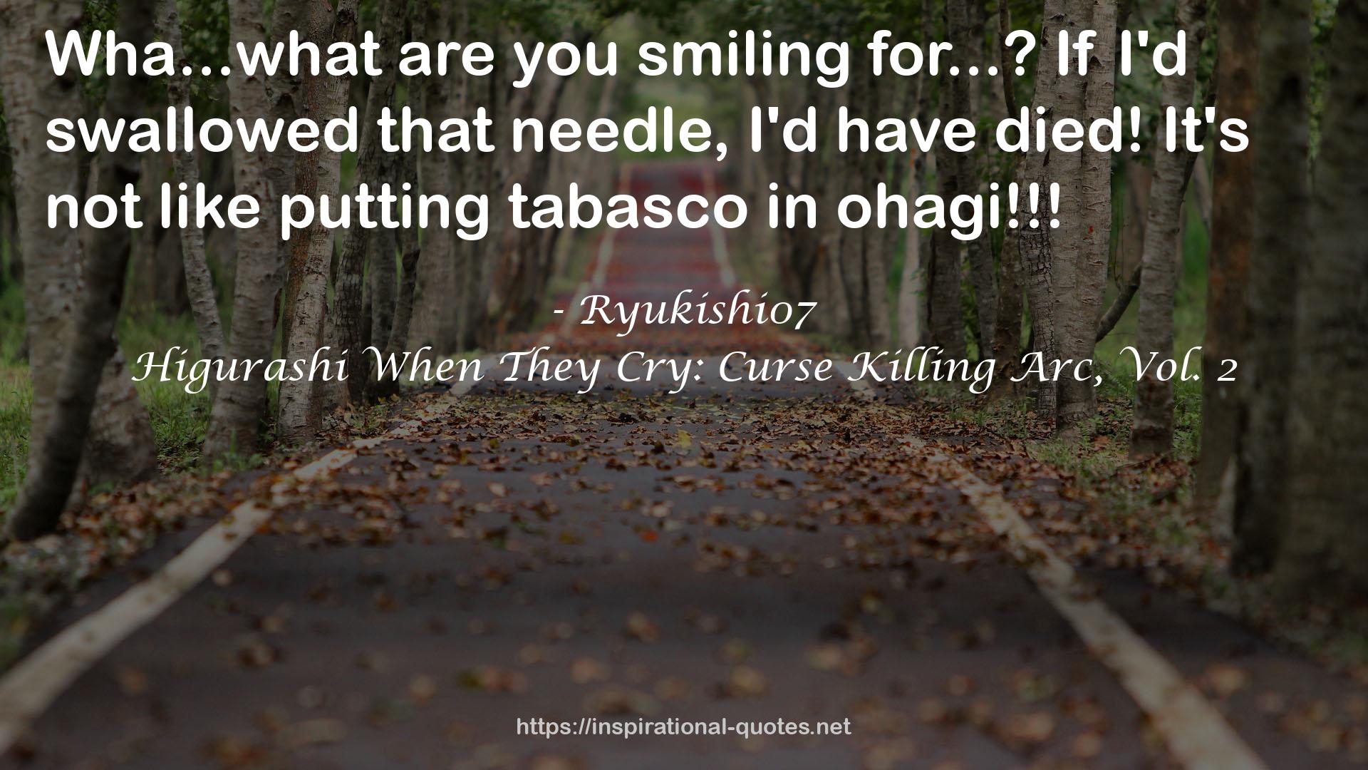 Higurashi When They Cry: Curse Killing Arc, Vol. 2 QUOTES