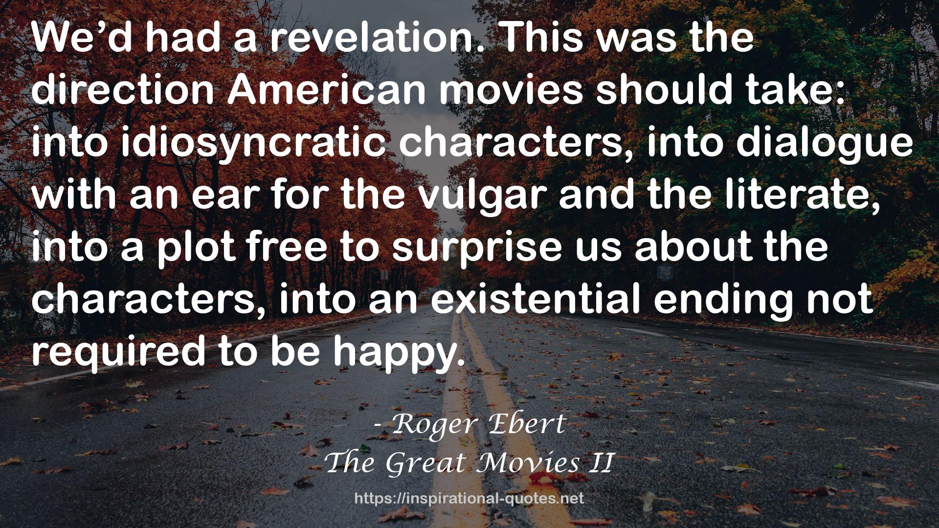 Roger Ebert QUOTES