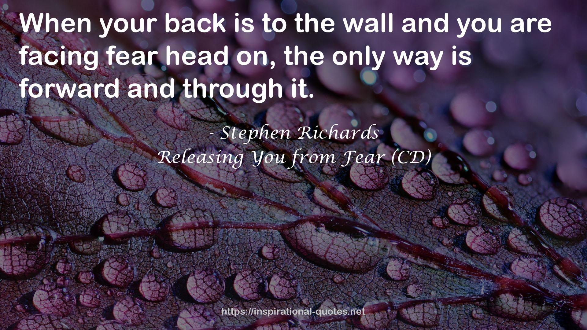 Releasing You from Fear (CD) QUOTES